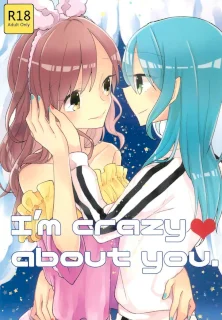 I’m Crazy About You.