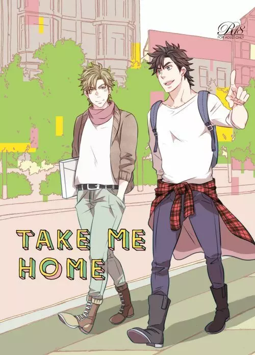 【Web再録】TAKE ME HOME【腐】