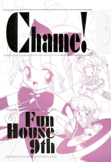 Fun House 9th Chame!