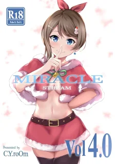 MIRACLE STREAM Vol 4.0